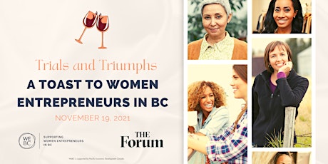 Trials and Triumphs: A Toast to Women Entrepreneurs in BC primary image