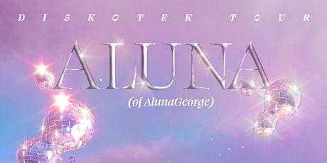 Aluna (of AlunaGeorge) [DJ Set] @ Floyd tickets