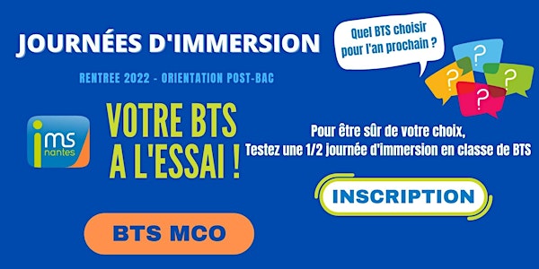 JOURNÉES D'IMMERSION BTS MCO 2021- 2022
