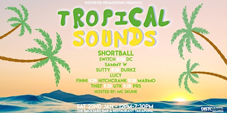 Distorted Promotions Presents: Tropical Sounds tickets