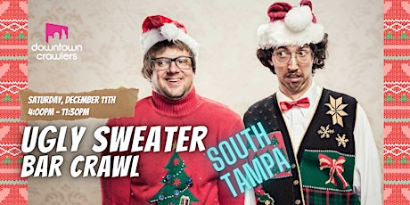 Ugly Sweater Bar Crawl - South Tampa