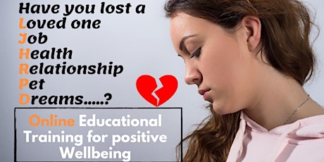 Grieving Good & Feeling Better -Educational Training for Positive Wellbeing tickets