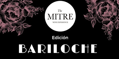 Imagen principal de THE MITRE WINE EXPERIENCE | BARILOCHE
