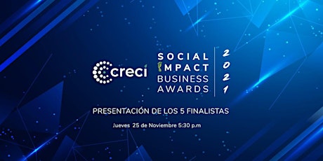 Imagen principal de Creci Social Impact Business Awards Finalist Pitches