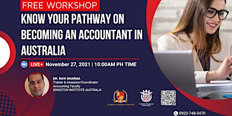FREE WORKSHOP: Know your Pathway on becoming an Accountant in Australia