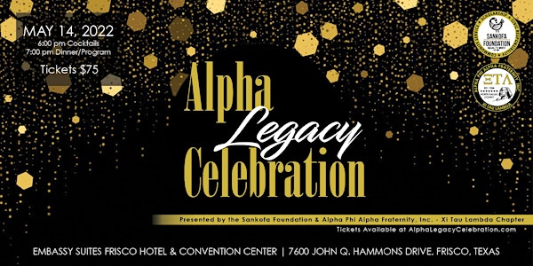 Alpha Legacy Celebration 2022