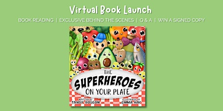 The Superheroes on Your Plate Virtual Book Launch primary image