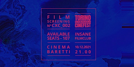 Immagine principale di Torino Underground - Insane Film_Club CXC_002 
