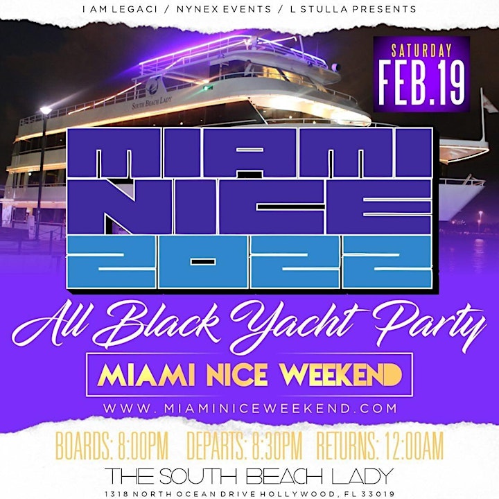 
		MIAMI NICE 2022 PRESIDENT'S DAY WEEKEND ALL BLACK YACHT PARTY image
