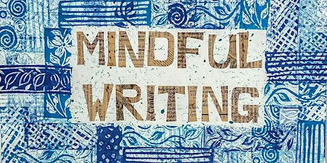Playing With Words - A Mindful Writing Workshop tickets