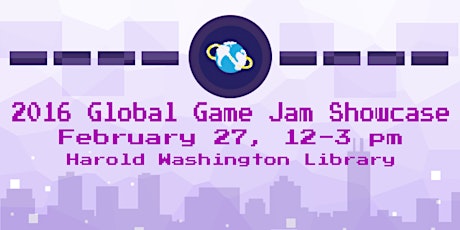 Chicago Global Game Jam Showcase primary image