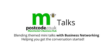 Mpostcode Talks Business Networking presents: