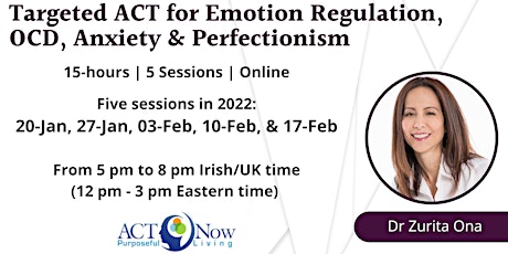 Targeted ACT for Emotion Regulation, OCD, Anxiety & Perfectionism | 15-hrs primary image