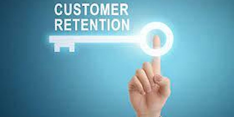 Customer Retention as a Business Strategy for 2022 tickets