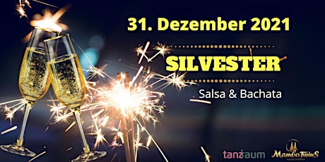 Silvester Salsa & Bachata 2021