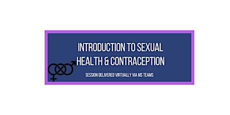 Introduction to Sexual Health and Contraception tickets