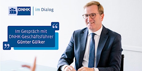 Primaire afbeelding van DNHK im Dialog: im Gespräch mit Geschäftsführer Günter Gülker