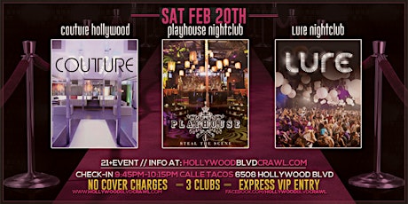 Hollywood Club Crawl LA Top Clubs Saturday Nights primary image