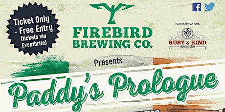 Firebird Brewing Presents Paddy's Prologue in Association with Ruby & Kind primary image