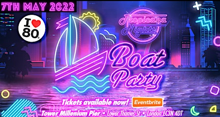 Tropicana Nights 80's Party Cruise tickets