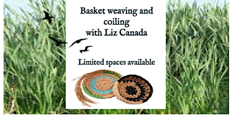 Basket Weaving with Liz Canada tickets