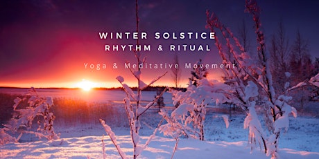 Winter Solstice Rhythm & Ritual