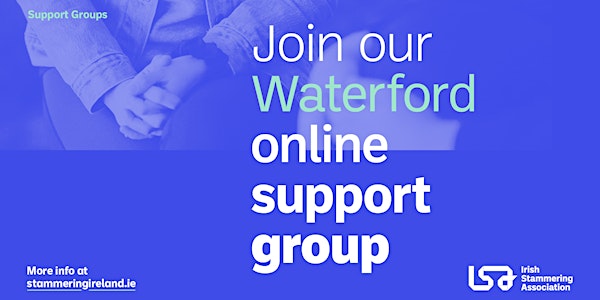 Waterford Online Support Group (joined by Ghana Support Group)