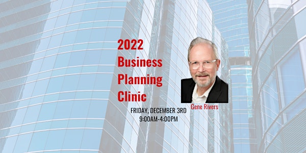 Business Planning with Gene Rivers