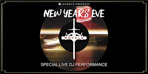 Royale New Years Eve 2022 Party