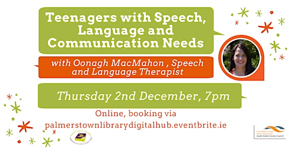 Teenagers with Speech, Language and Communication Needs