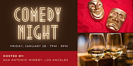Comedy Night @ San Antonio Winery, Los Angeles tickets