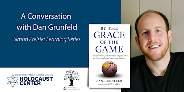 By the Grace of the Game: A Conversation with Dan Grunfeld