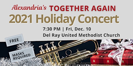 Alexandria's 2021 Holiday Concert:  Together Again  (FREE!) primary image