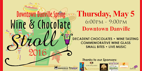 Danville Spring Wine & Chocolate Stroll 2016 primary image