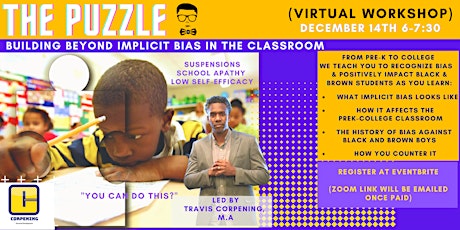 The Puzzle: Building Beyond Implicit Bias in the Classroom tickets