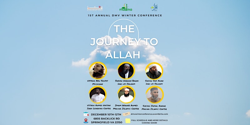 1st Annual DMV Winter Conference – Journey to Allah