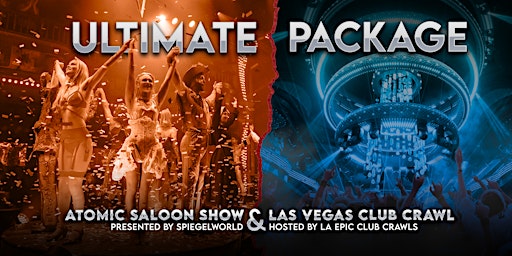 Las Vegas Show & Club Crawl Package primary image