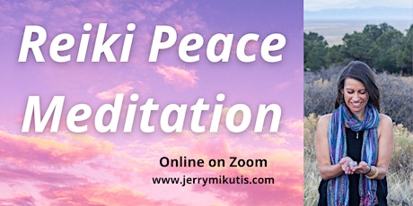Reiki Peace Meditation - FREE tickets