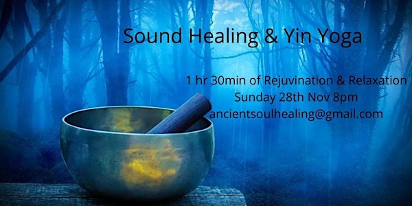 Sound Healing & Yin Yoga