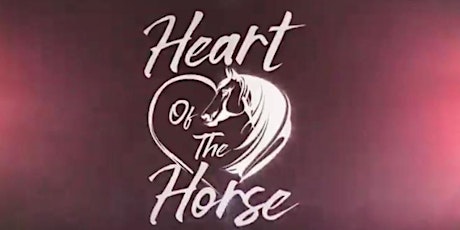 Heart Of The Horse tickets