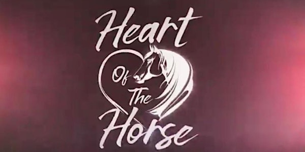 Heart Of The Horse