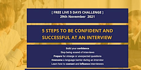 5  Steps to be Confident and Successful at an Interview FREE LIVE CHALLENGE primary image