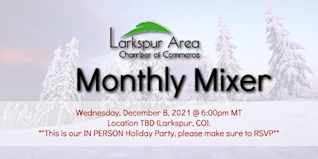 Larkspur Area Chamber Monthly Mixer - December 2021 primary image
