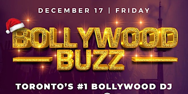 Bollywood Buzz - Toronto's #1 Bollywood Party