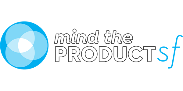 Mind the Product San Francisco 2016