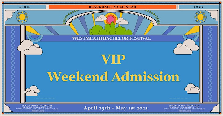 
		VIP Weekend Admission image
