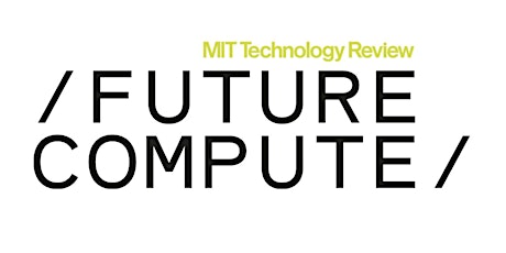 Image principale de Future Compute 2022