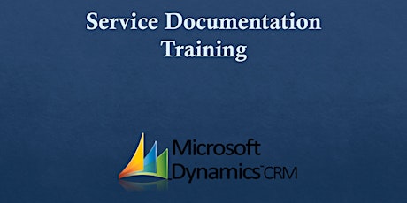 Dynamics CRM Service Documentation Training tickets