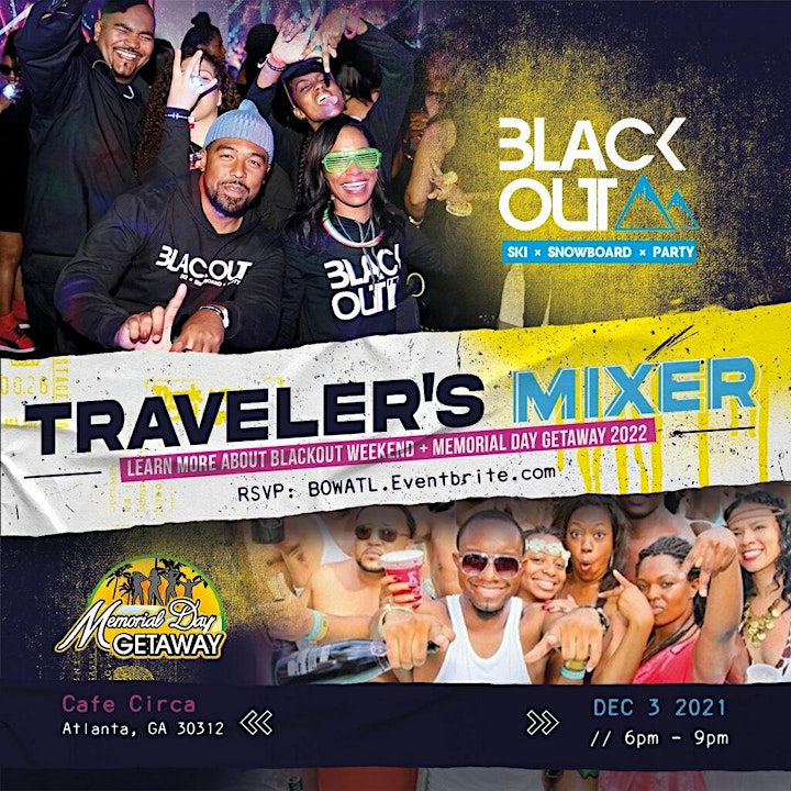 
		Traveler's Mixer: Blackout Weekend & Memorial Day Getaway - Atlanta image

