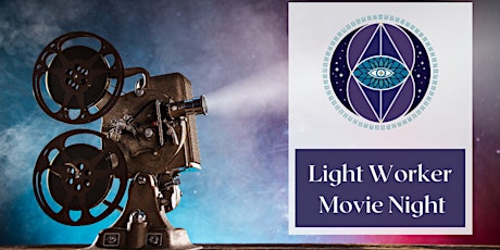 Lightworker Movie Night tickets